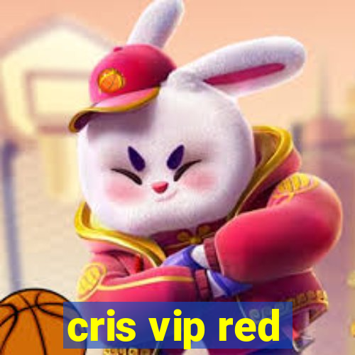 cris vip red